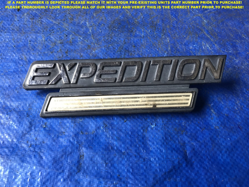 OEM 1FORD EXPEDITION EMBLEM BADGE F75B 16B114 AB 0