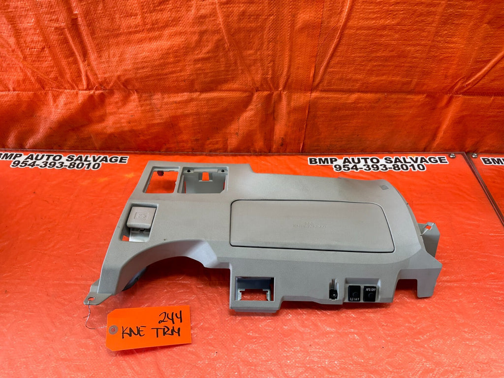07 09 LEXUS ES350   KNEE TRIM UNDER STEERING COLUMN LOWER COVER   OEM #2440
