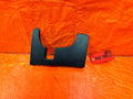 09 11 MAZDA RX8 RX 8   KNEE TRIM UNDER STEERING COLUMN LOWER COVER   OEM 3030