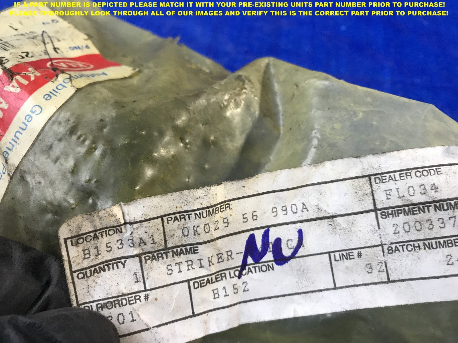 KIA PART # 0K029 56 990A1