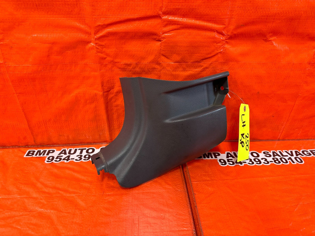 00 05 TOYOTA CELICA   KICK PANEL   DRIVER LEFT SIDE   GRAY COLOR   OEM #2500
