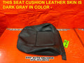 98 01 ACURA INTEGRA 2D GRAY PASSENGER RIGHT FRONT UPPER SEAT LEATHER SKIN OEM0